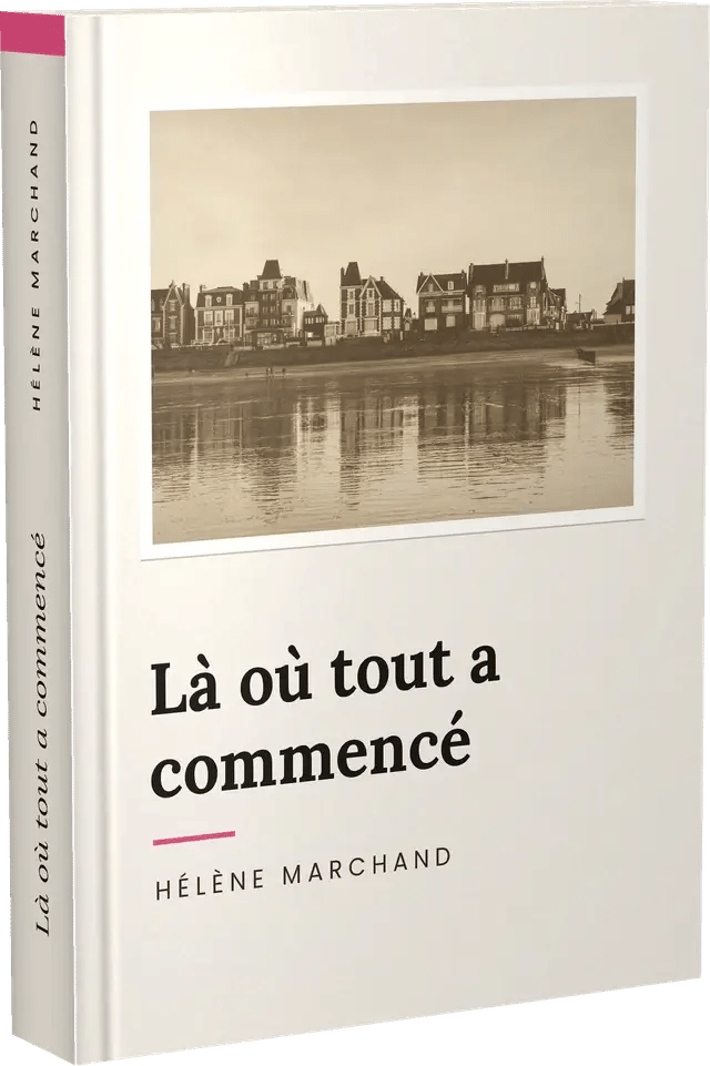 Exemple de livre imprimé : Là où tout a commencé, Hélène Marchand